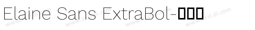Elaine Sans ExtraBol字体转换